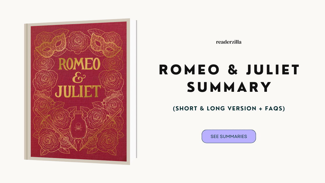Romeo and Juliet summary (short & long version + FAQs)